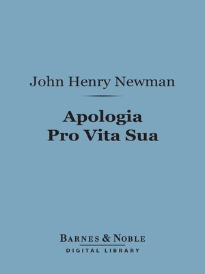 cover image of Apologia Pro Vita Sua (Barnes & Noble Digital Library)